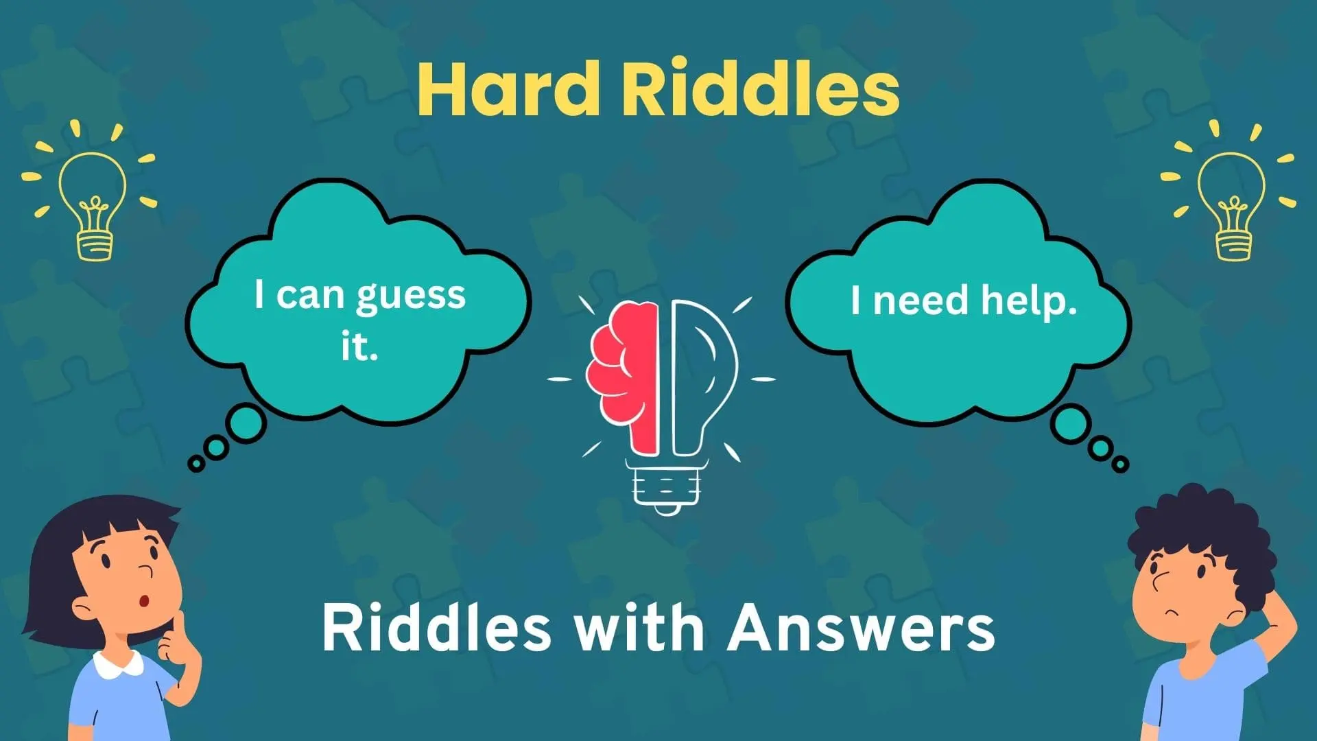 Hard Riddles